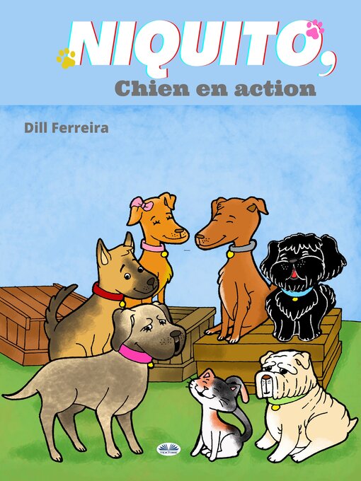 Title details for Niquito, Chien En Action by Dill Ferreira - Available